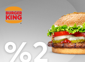 AdaletKart ile Burger King Harcamalarında %2 Nakit İade!