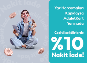 AdaletKart’tan Seçili Markalarda %10 Nakit İade!